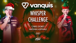 🎄 WHISPER CHALLENGE! | Chris Dobey and Nathan Aspinall | S3 EP1
