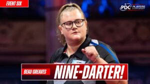 HISTORY! 🤯 | FIRST NINE-DARTER BY A WOMAN ON THE PROTOUR! | Beau Greaves | Players Championship 6