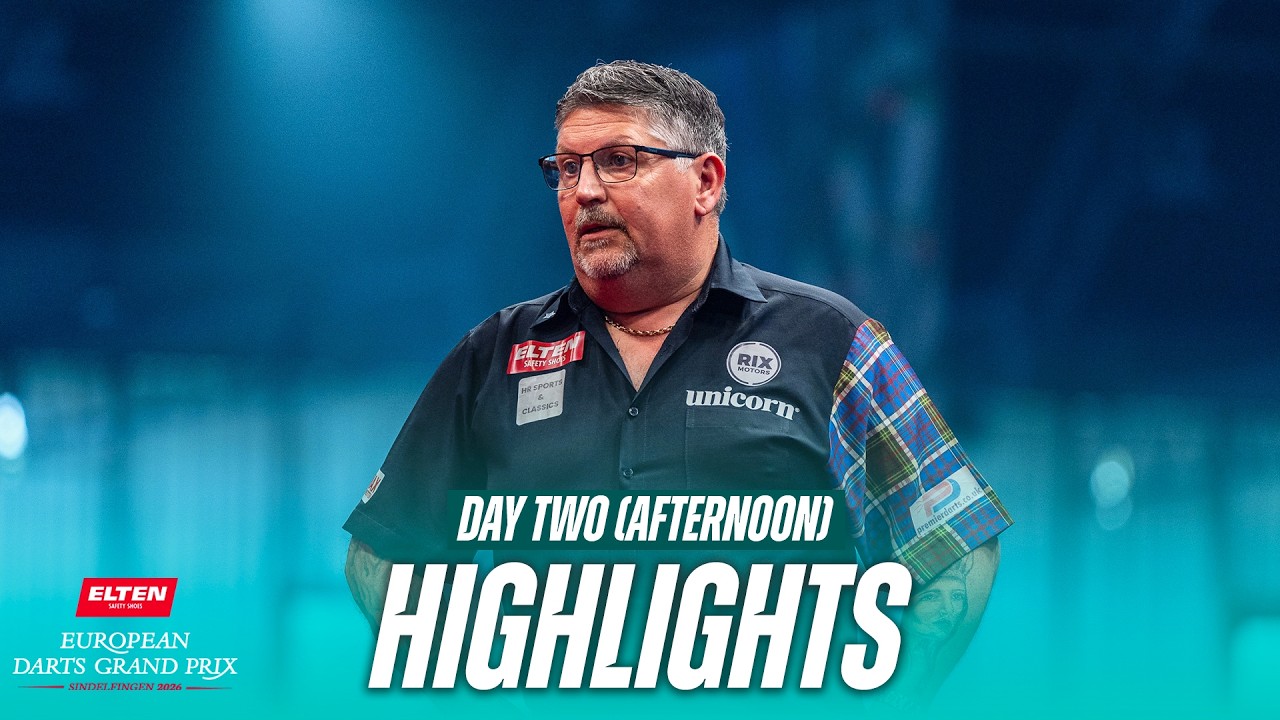 BREAKS GALORE 😱 | 2026 Elten Safety Shoes European Darts Grand Prix | Day Two Afternoon Highlights
