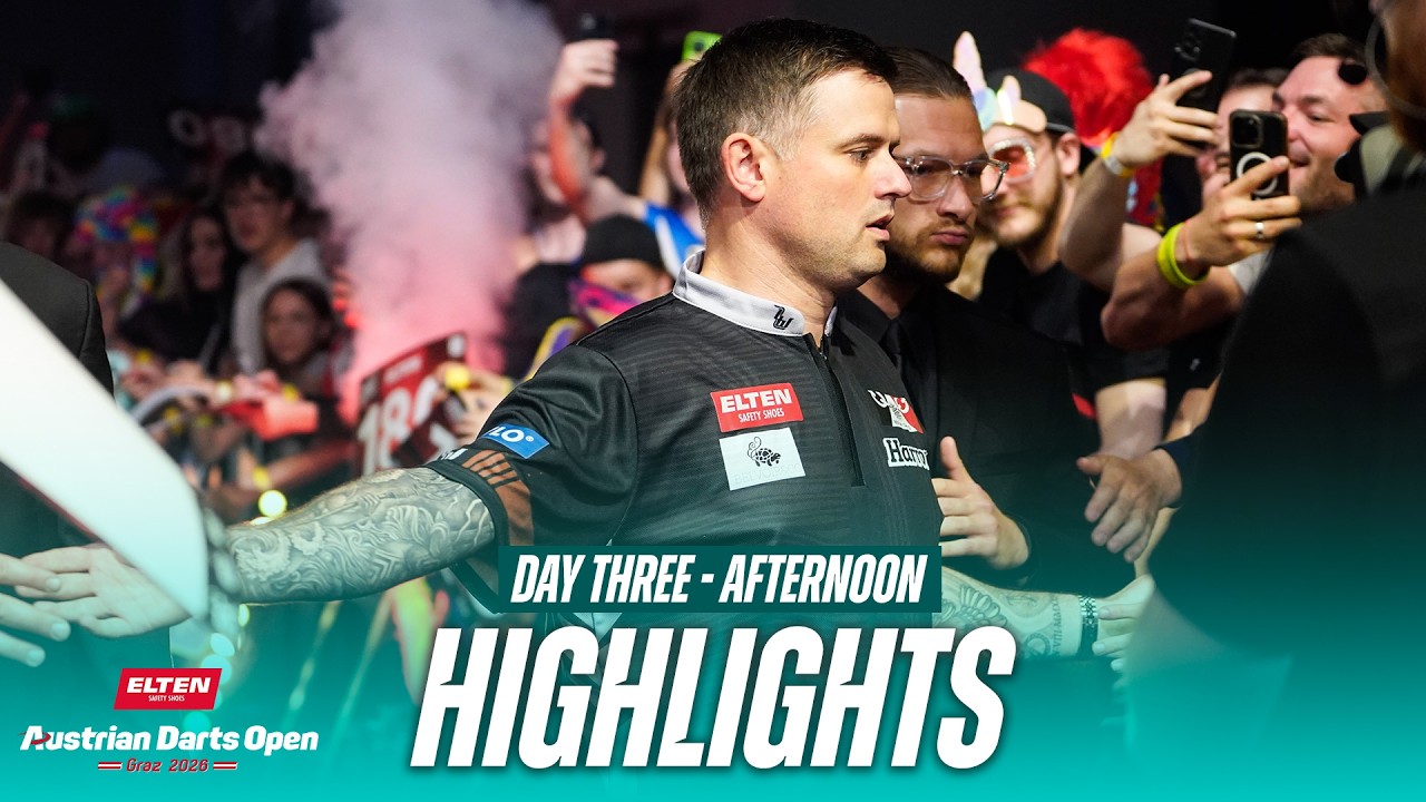 EIGHT REMAIN! 👀 | 2026 Elten Safety Shoes Austrian Darts Open | Day Three Afternoon Highlights
