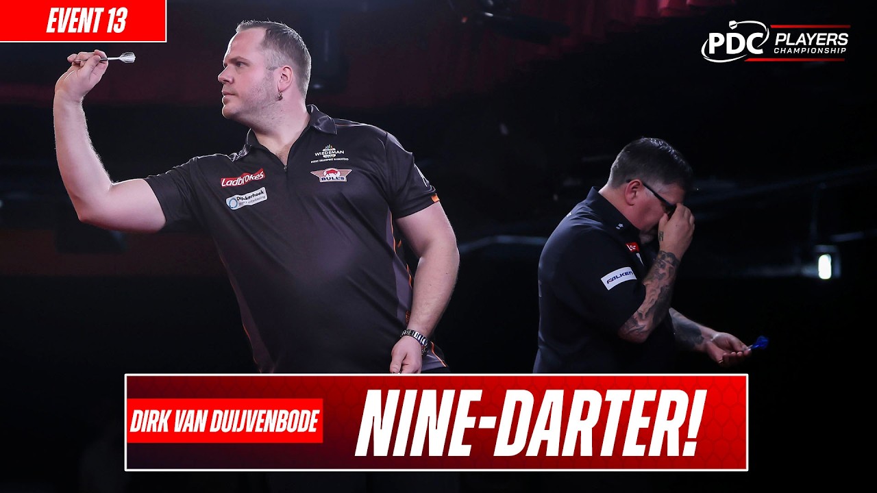 NINE DART DIRK! 😍 | Dirk van Duijvenbode | Players Championship 13
